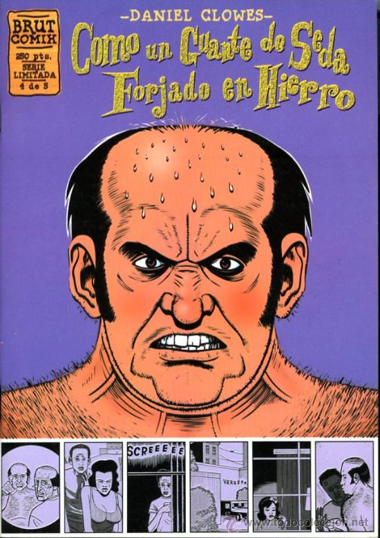 Comics: COMO UN GUANTE DE SEDA FORJADO EN HIERRO - DANIEL CLOWES - N&ordm; 4 DE 5 - BRUT COMIX - LA CUPULA