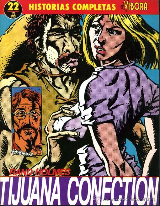 C&oacute;mics: TIJUANA CONECTION - RAND HOLMES - N&ordm; 22 - HISTORIAS COMPLETAS - EL VIBORA - Foto 1