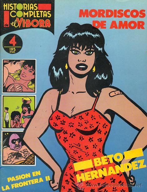 Comics: HISTORIAS COMPLETAS EL V&Iacute;BORA N&ordm; 4 . BETO HERN&Aacute;NDEZ / MORDISCOS DE AMOR ED. LA C&Uacute;PULA 1987 * C&Oacute;MIC