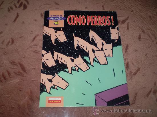 C&oacute;mics: Todo Max n&ordm; 10. Como perros ! - Foto 1