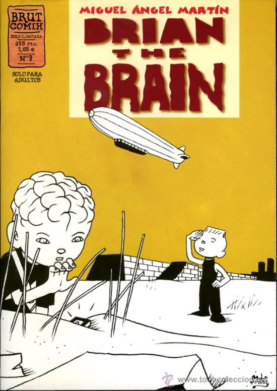 C&oacute;mics: BRIAN THE BRAIN - N&ordm; 7 - MIGUEL ANGEL MARTIN - LA CUPULA - BRUT COMIX - Foto 1