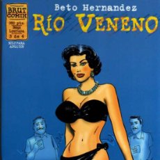 Cómics: RÍO VENENO - BETO HERNÁNDEZ - 3 DE 4 - BRUT COMIX - EDICIONES LA CÚPULA. Lote 27961165