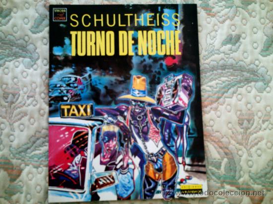 C&oacute;mics: TURNO DE NOCHE, DE SCHULTHEISS (EDIT LA CUPULA, RUSTICA, COLOR) - Foto 1