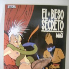 Comics: EL BESO SECRETO. MAX. LA CÚPULA, 2ª ED, 1990.. Lote 30852475