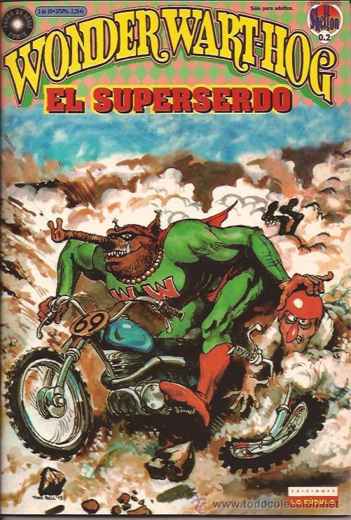 C&oacute;mics: COMIC-WONDER WARTHOG-SUPERSERDO-VOL.2-GILBERT SHELTON-LA CUPULA- - Foto 1