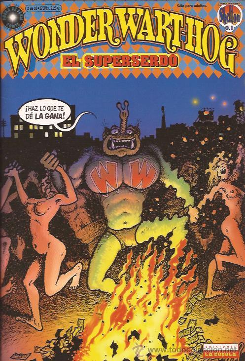 C&oacute;mics: COMIC-WONDER WARTHOG-SUPERSERDO-VOL.1-GILBERT SHELTON-LA CUPULA- - Foto 1