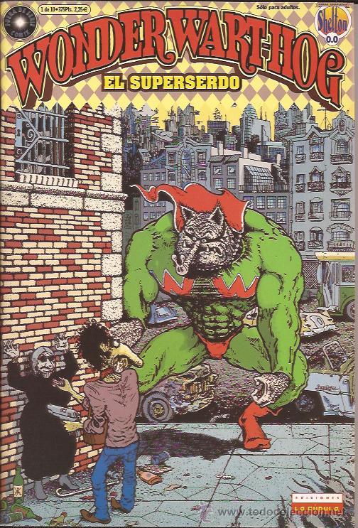 C&oacute;mics: COMIC-WONDER WARTHOG-SUPERSERDO-VOL.0-GILBERT SHELTON-LA CUPULA- - Foto 1