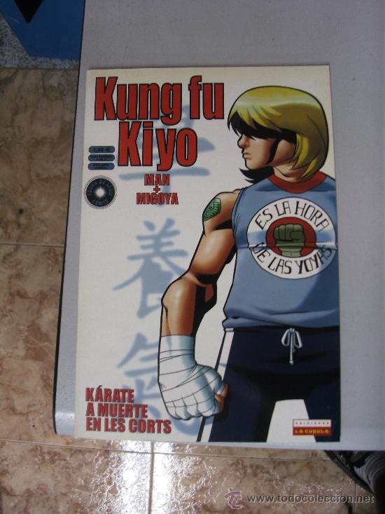 C&oacute;mics: KUNG FU KIYO N&ordm;1 / MAN + MIGOYA / LA CUPULA - Foto 1