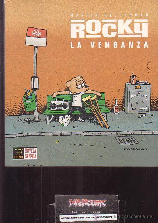 C&oacute;mics: ROCKY , LA VENGANZA /AUTOR: MARTIN KELLERMAN - Foto 1