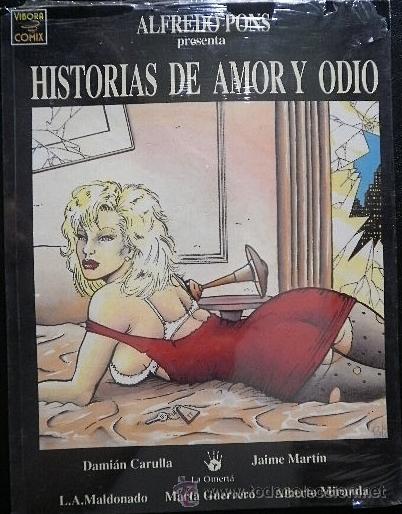 HISTORIAS DE AMOR Y ODIO DE ALFREDO PONS. LA CÚPULA - VIBORA COMIX (Tebeos y Comics - La Cúpula - Autores Españoles)