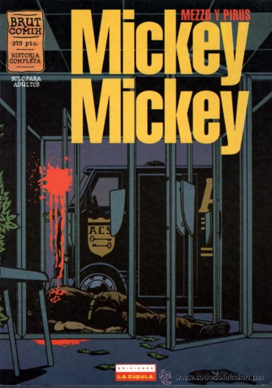 C&oacute;mics: MICKEY MICKEY. MEZZO Y PIRUS. BRUT COMIX. HISTORIA COMPLETA - Foto 1