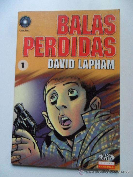 C&oacute;mics: BALAS PERDIDAS N&ordm; 1 . DAVID LAPHAM - Foto 1