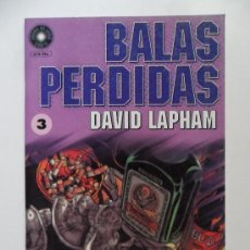Cómics: BALAS PERDIDAS Nº 3 . DAVID LAPHAM. Lote 35261648