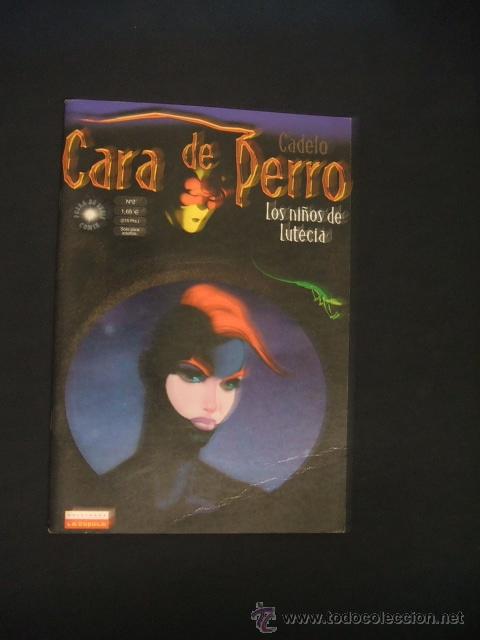 C&oacute;mics: CARA DE PERRO - N&ordm; 2 - LOS NI&Ntilde;OS DE LUTECIA - LA CUPULA - - Foto 1