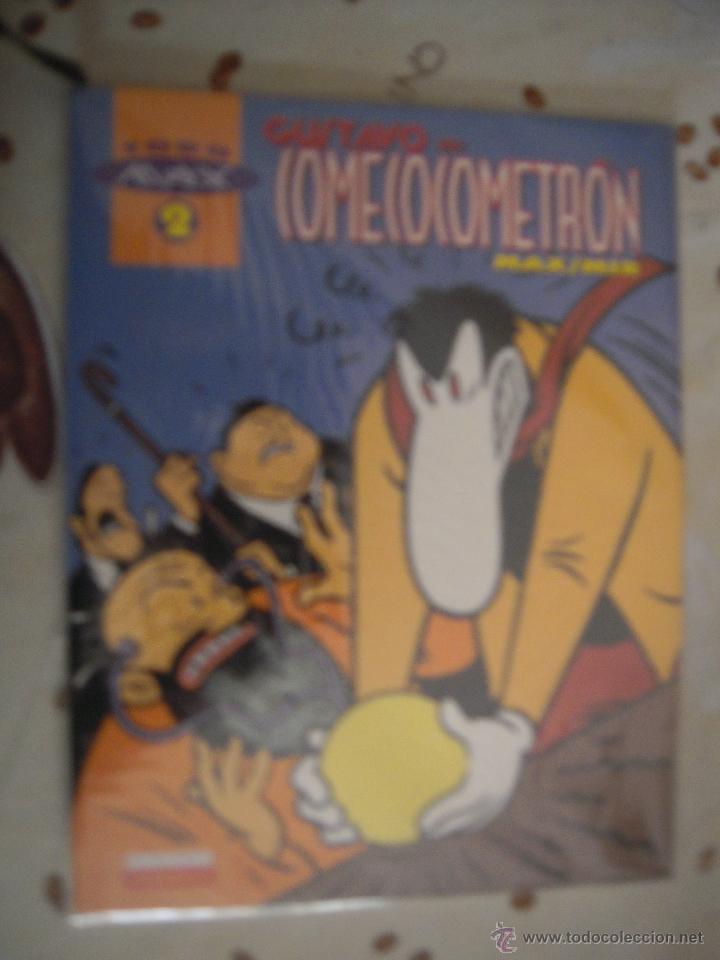 C&oacute;mics: GUSTAVO EN COMECOCOMETRON TODO MAX 2 - Foto 1