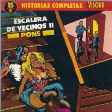 Cómics: ESCALERA DE VECINOS II. PONS - HISTORIAS COMPLETAS DE EL VÍBORA Nº 14. 1988 LA CÚPULA.. Lote 39765820