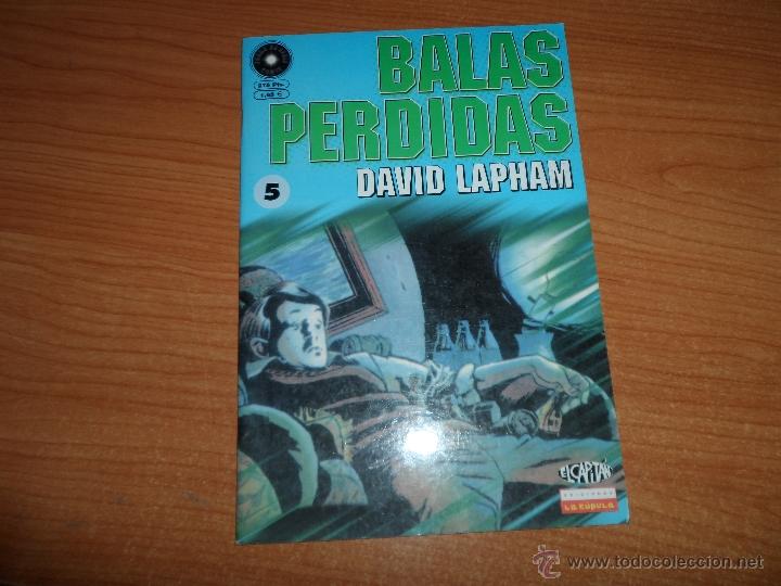 C&oacute;mics: BALAS PERDIDAS N&ordm; 5 - DAVID LAPHAM - FUERA DE SERIE COMIX - ED. LA C&Uacute;PULA - Foto 1