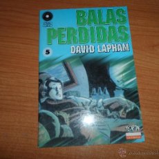 Cómics: BALAS PERDIDAS Nº 5 - DAVID LAPHAM - FUERA DE SERIE COMIX - ED. LA CÚPULA. Lote 41875908