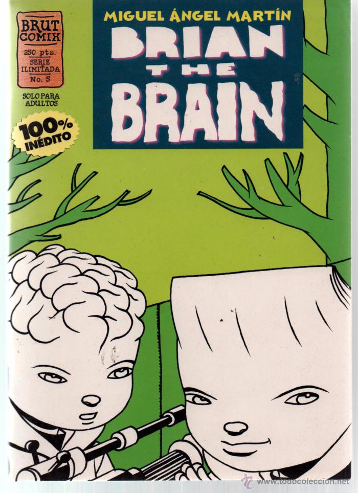 C&oacute;mics: BRIAN THE BRAIN. MIGUEL ANGEL MART&Iacute;N N&ordm; 5 BRUT COMIX. LA CUPULA - Foto 1