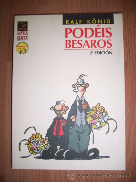 C&oacute;mics: K&Ouml;NIG, Ralf. Pod&eacute;is besaros - Foto 1