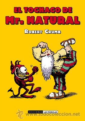 C&oacute;mics: C&oacute;mics. El tochaco de Mr. Natural - Robert Crumb - Foto 1