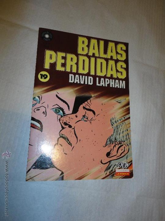 C&oacute;mics: BALAS PERDIDAS NUMERO 19 - DAVID LAPHAM - LA CUPULA - Foto 1