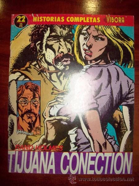 C&oacute;mics: TIJUANA CONNECTION. [Historias Completas de El V&iacute;bora ; 22] / Rand Holmes - Foto 1