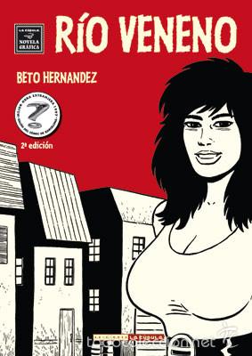 C&oacute;mics: C&oacute;mics. Rio Veneno - Beto Hernandez - Foto 1