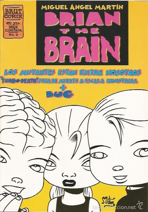 C&oacute;mics: BRIAN THE BRAIN # 2 (LA CUPULA,1995) - BRUT COMIX - MIGUEL ANGEL MARTIN - Foto 1
