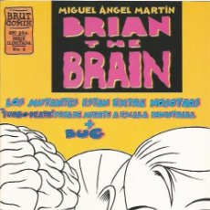Cómics: BRIAN THE BRAIN # 2 (LA CUPULA,1995) - BRUT COMIX - MIGUEL ANGEL MARTIN