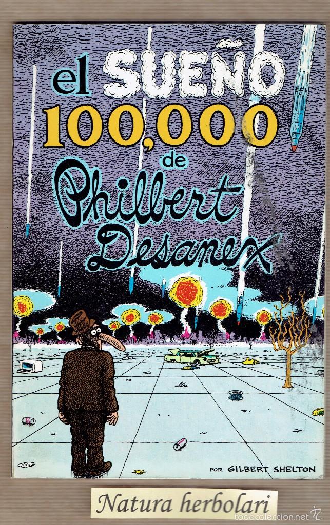C&oacute;mics: Comic El sue&ntilde;o 100.000 de Philbert Desanex / Gilbert Shelton - Foto 1
