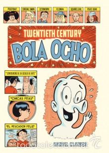 C&oacute;mics: C&oacute;mics. Twentieth Century Bola Ocho - Daniel Clowes - Foto 1