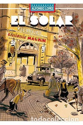 C&oacute;mics: C&oacute;mics. EL SOLAR - Alfonso L&oacute;pez (Carton&eacute;) - Foto 1