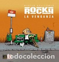 C&oacute;mics: ROCKY LA VENGANZA (MARTIN KELLERMAN) - LA CUPULA - MUY BUEN ESTADO - Foto 1