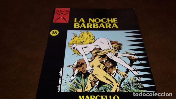C&oacute;mics: La Noche Barbara. Marcello. Ediciones La C&uacute;pula - Foto 1