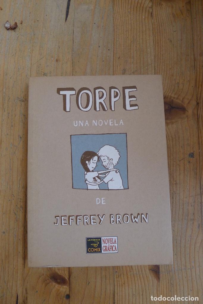 C&oacute;mics: Torpe. Jeffrey Brown. La C&uacute;pula. - Foto 1