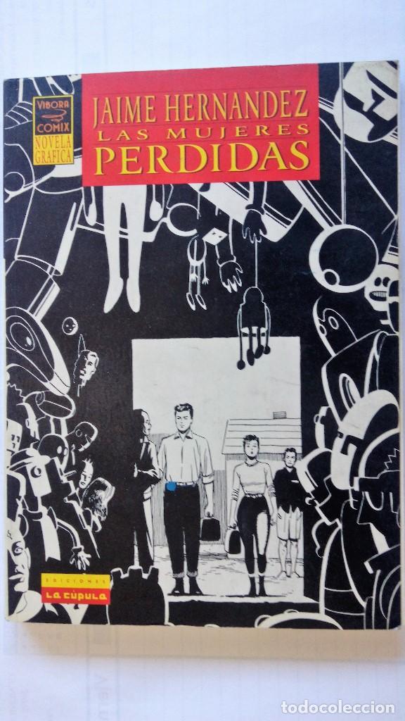 C&oacute;mics: LAS MUJERES PERDIDAS - JAIME HERNANDEZ, EDICIONES LA CUPULA - Foto 1