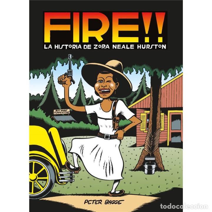 C&oacute;mics: C&oacute;mics. FIRE!! LA HISTORIA DE ZORA NEALE HURSTON - Peter Bagge - Foto 1