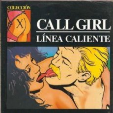 Cómics: CALL GIRL LINEA CALIENTE (TOBALINA / MARTI) COLECCION X Nº 54 - LA CUPULA - COMO NUEVO - C04
