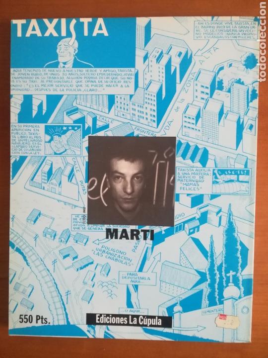 C&oacute;mics: Taxista - Mart&iacute; Ediciones La C&uacute;pula a&ntilde;o 1984 C&oacute;mic Underground - Foto 36