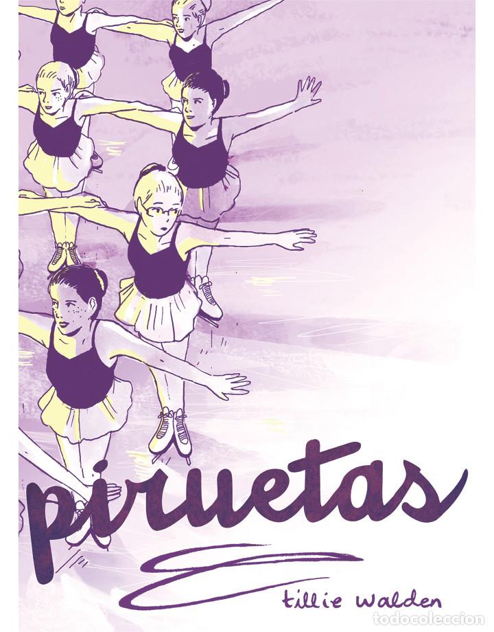 C&oacute;mics: C&oacute;mics. Piruetas - Tillie Walden - Foto 1