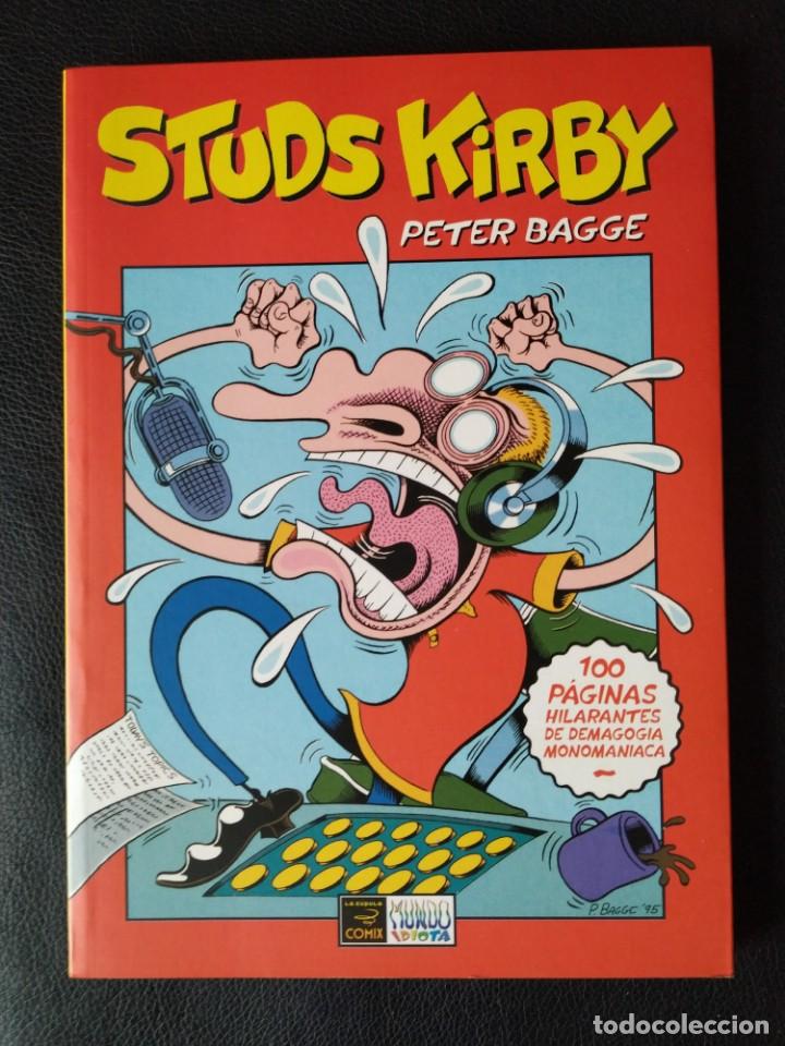C&oacute;mics: STUDS KIRBY - PETER BAGGE - LA C&Uacute;PULA - TOMO - Foto 1