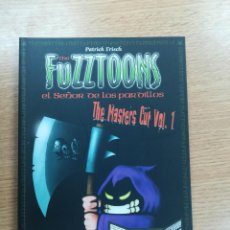 Cómics: FUZZTOONS EL SE¥OR DE LOS PARDILLOS THE MASTER CUT VOL 1. Lote 189617042