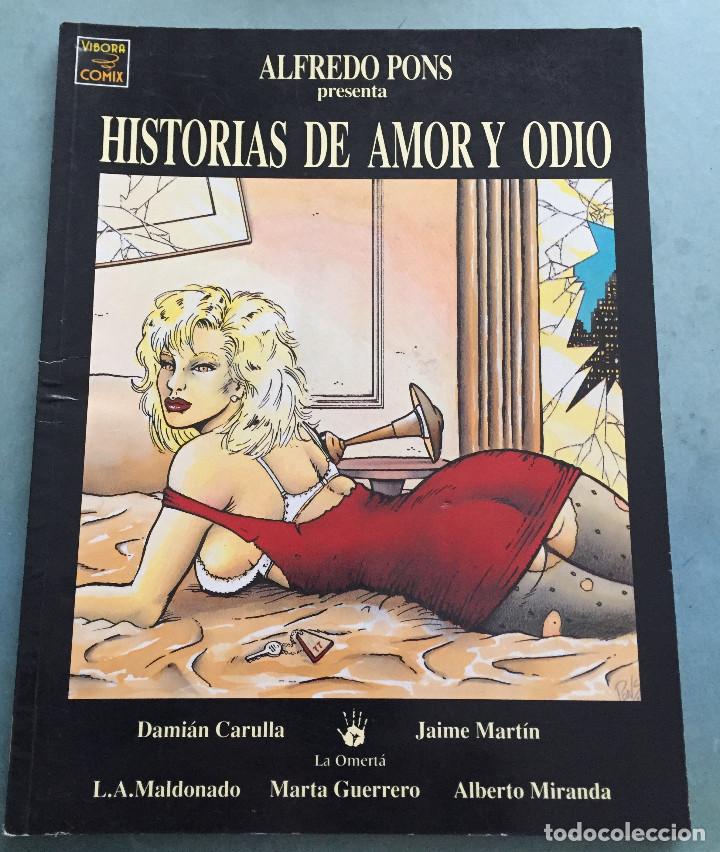 C&oacute;mics: HISTORIAS DE AMOR Y ODIO - ALFREDO PONS - EDICIONES LA CUPULA - VIBORA COMIX - 1992 - Foto 1
