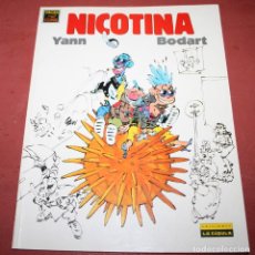Cómics: NICOTINA - YANN / BODART - EDICIONES LA CÚPULA - 1991. Lote 212263611