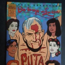 Comics: - BRUT COMIX- ,BE BOP A LUBA Nº 3 DE 4 - BETO HERNANDEZ , ED LA CÚPULA , VER FOTOS. Lote 215733301