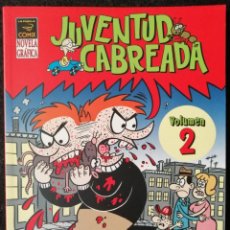 Comics: JUVENTUD CABREADA VOL. 2 (JOHNNY RYAN) LA CÚPULA 2004 ''EXCELENTE ESTADO''. Lote 231257025