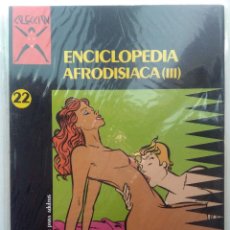 Cómics: COLECCION X 22- ENCICLOPEDIA AFRODISIACA III. Lote 233156270