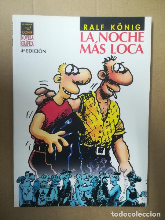 C&oacute;mics: LA NOCHE M&Aacute;S LOCA. RALF. K&Ouml;NIG. LA C&Uacute;PULA - Foto 1