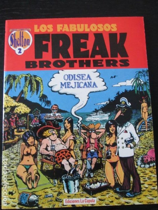 Cómics: gilbert shelton---freak brothers --odisea mejicana - Foto 1 - 267752639